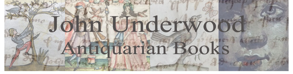 Sellers Of Antiquarian Books and Manuscripts - John Underwood Antiquarian Books